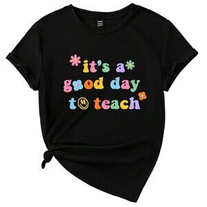 "It's A Good Day To Teach" Graphic Short Sleeve T-Shirt in Black, Size M​​